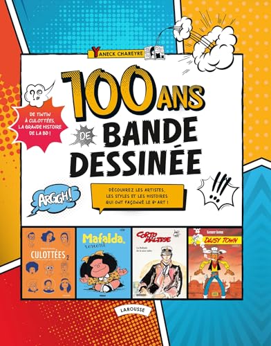 100 ANS DE BANDE DESSINÉE