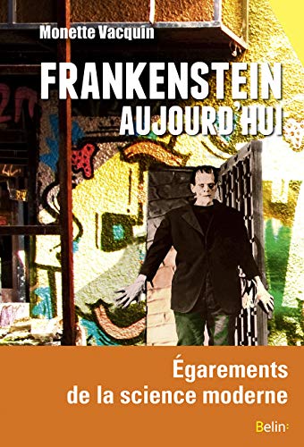 FRANKENSTEIN AUJOURD'HUI