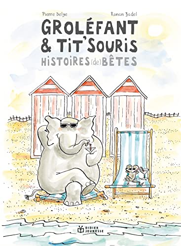GROLÉFANT & TIT'SOURIS