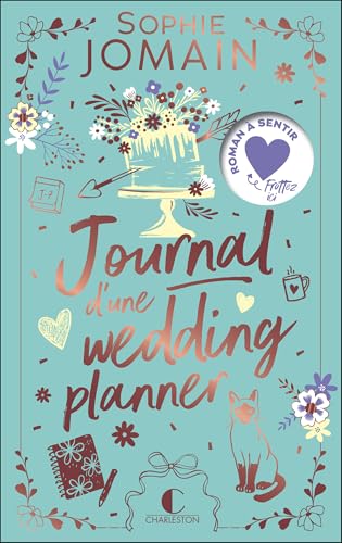 JOURNAL D'UNE WEDDING PLANNER