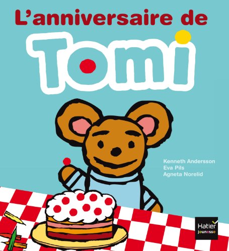 L'ANNIVERSAIRE DE TOMI