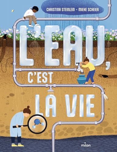 L'EAU, C'EST LA VIE