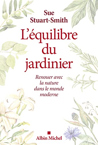 L'ÉQUILIBRE DU JARDINIER