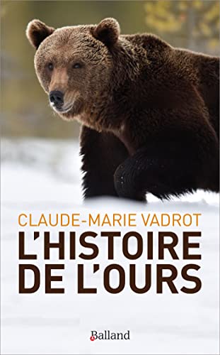 L'HISTOIRE DE L'OURS