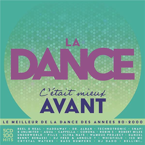 LA DANCE, C'ÉTAIT MIEUX AVANT