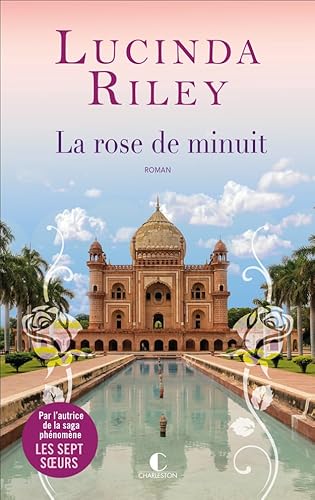 LA ROSE DE MINUIT