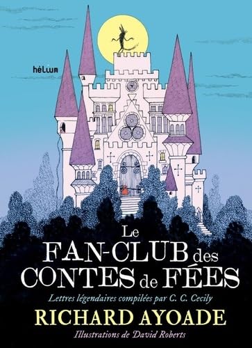LE FAN-CLUB DES CONTES DE FÉES