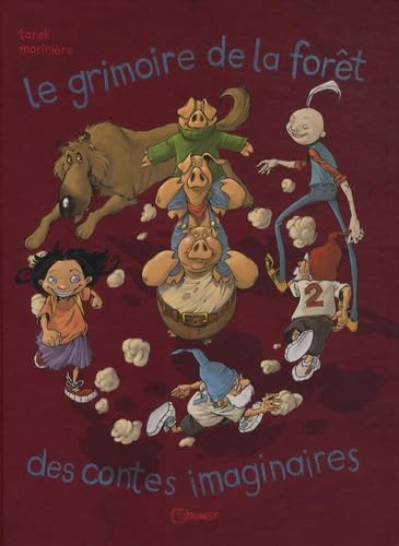 LE GRIMOIRE DE LA FORÊT DES CONTES IMAGINAIRES