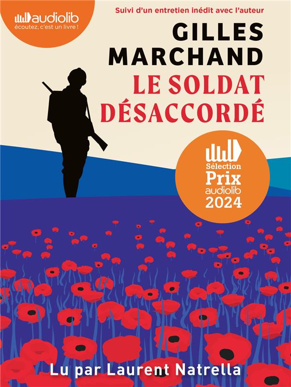 LE SOLDAT DÉSACCORDÉ