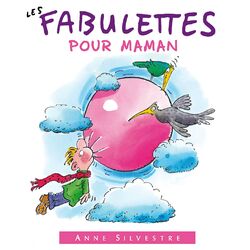 LES FABULETTES POUR MAMAN