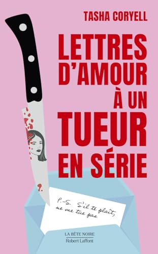 LETTRES D'AMOUR À UN TUEUR EN SÉRIE