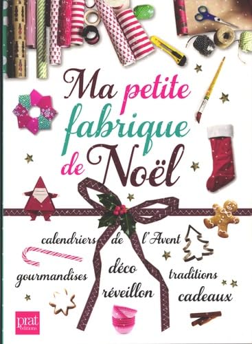 MA PETITE FABRIQUE DE NOËL