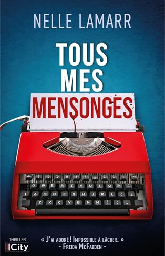 TOUS MES MENSONGES
