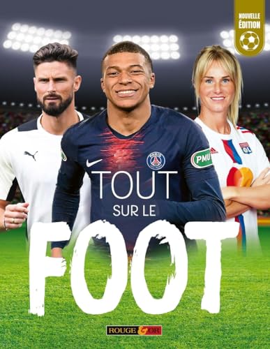 TOUT SUR LE FOOT