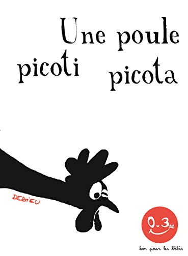 UNE  POULE PICOTI PICOTA