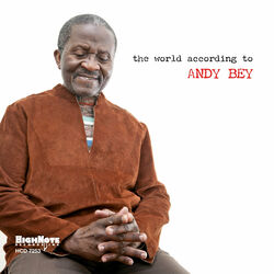 WORLD ACCORDING TO ANDY BEY